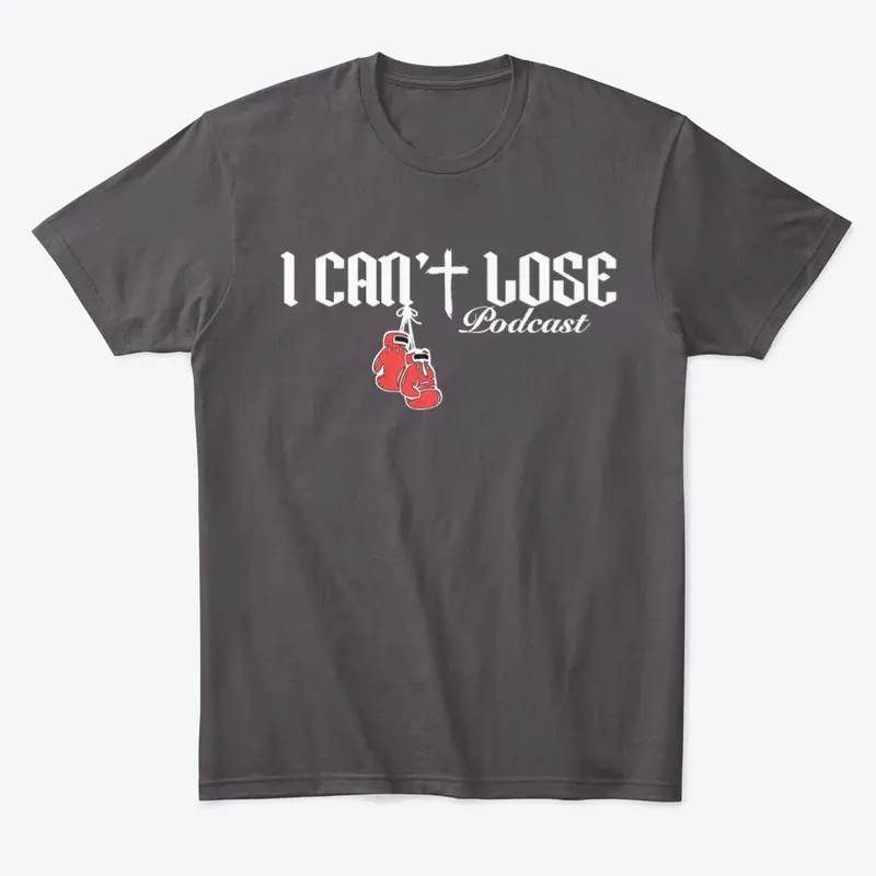 I can’t lose podcast